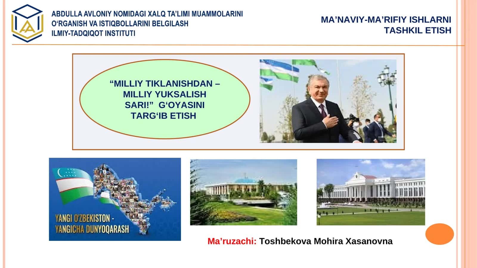 “MILLIY TIKLANISHDAN – MILLIY YUKSALISH SARI!” G‘OYASINI TARG‘IB ETISH