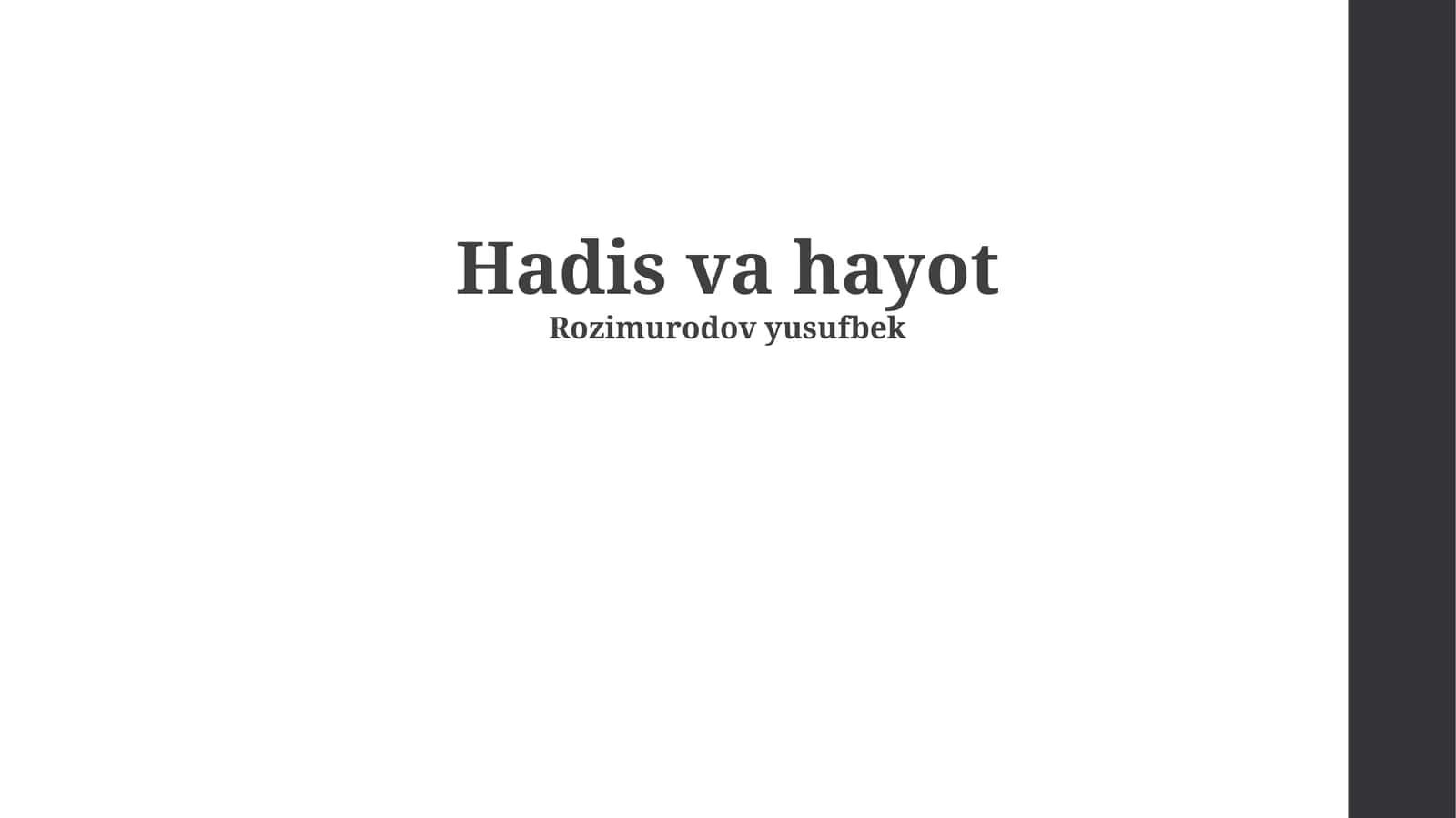 Hadis va hayot