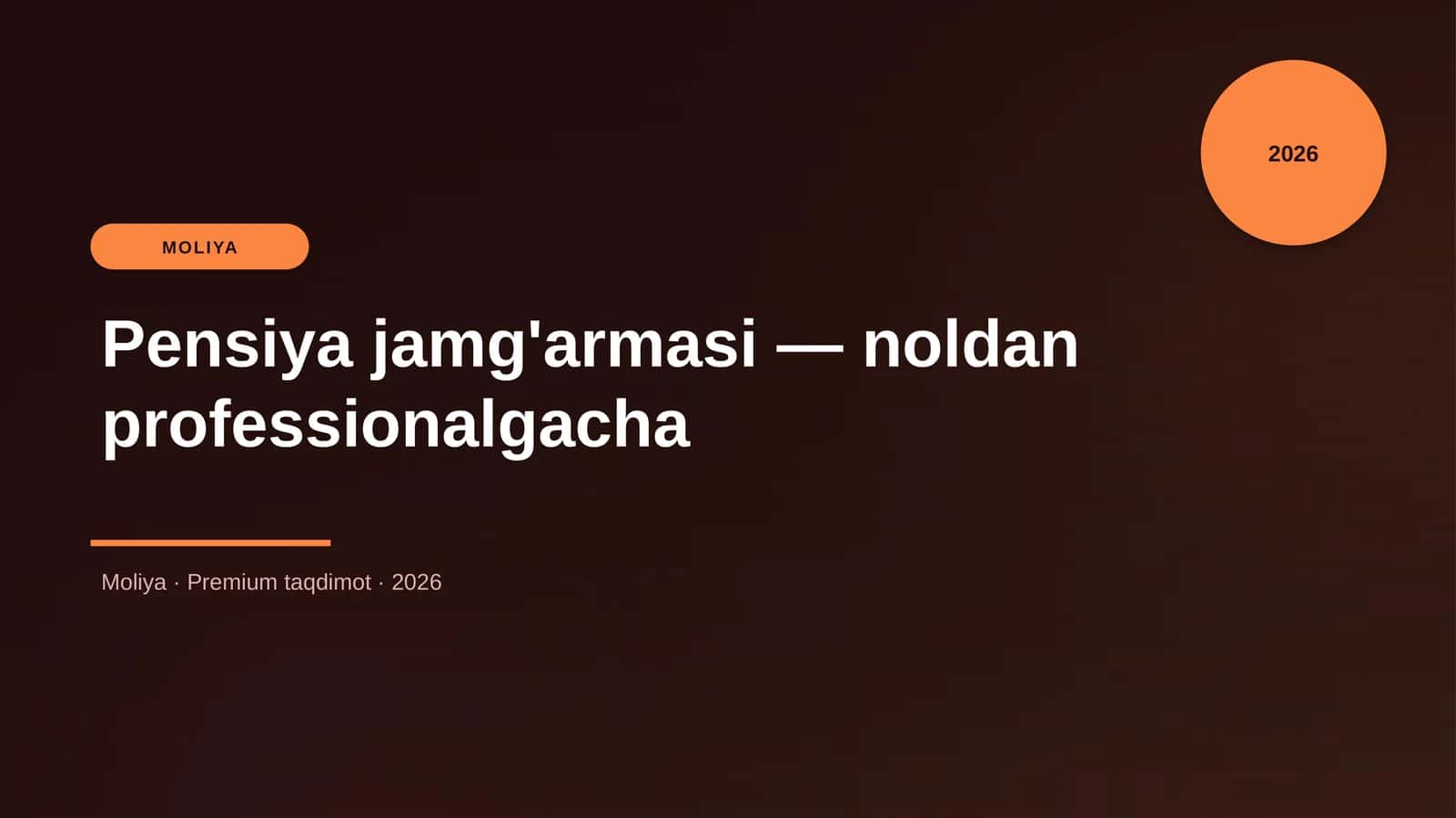 Pensiya jamg'armasi — noldan professionalgacha