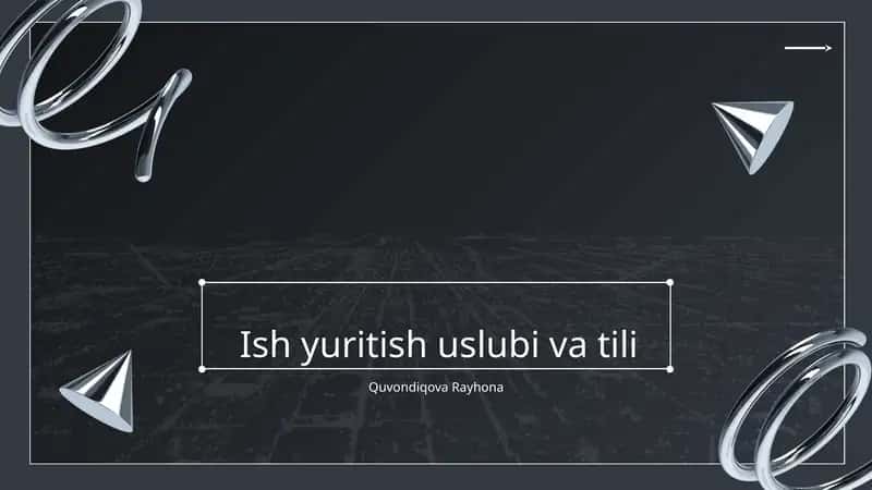 Ish yuritish uslubi va tili