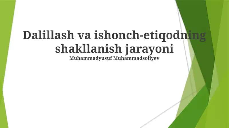 Dalillash va ishonch-etiqodning shakllanish jarayoni
