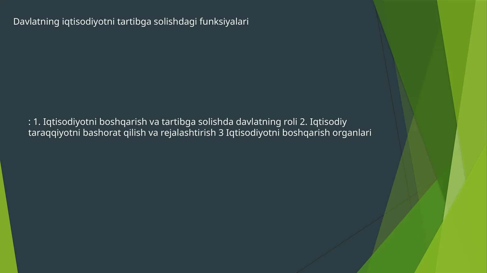 Davlatning iqtisodiyotni tartibga solishdagi funksiyalari