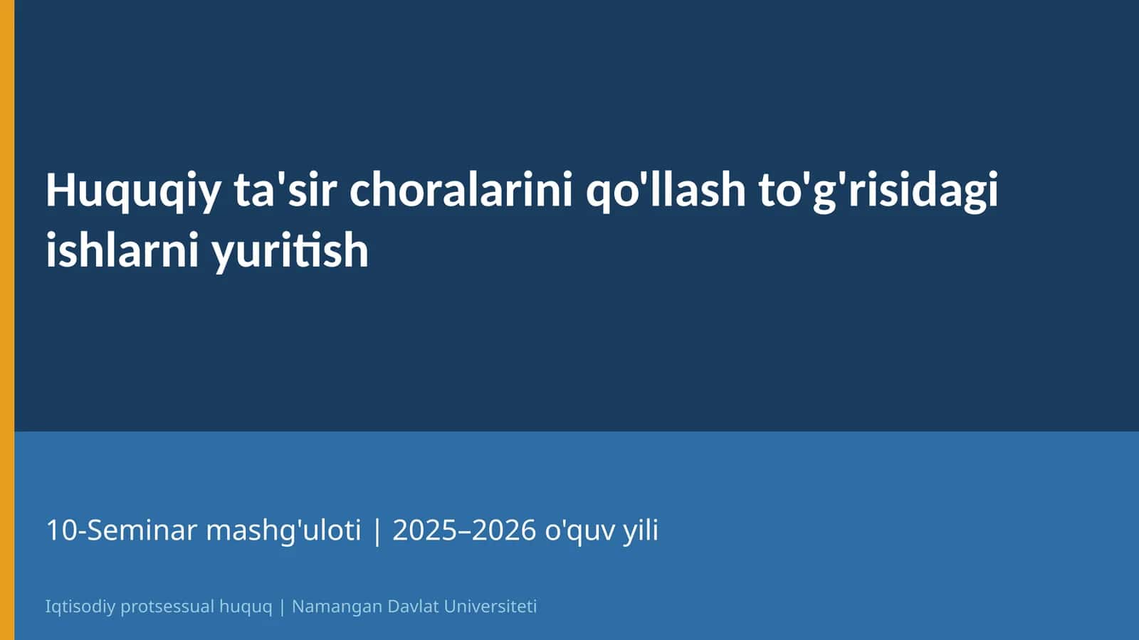 Iqtisodiy protsessual huquq | 10-Mavzu