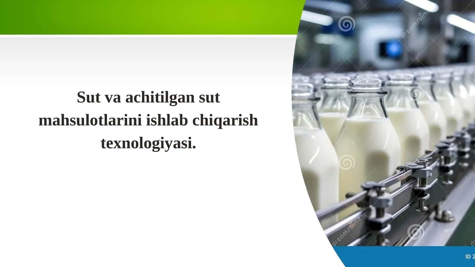 Sut va achitilgan sut mahsulotlarini ishlab chiqarish texnologiyasi