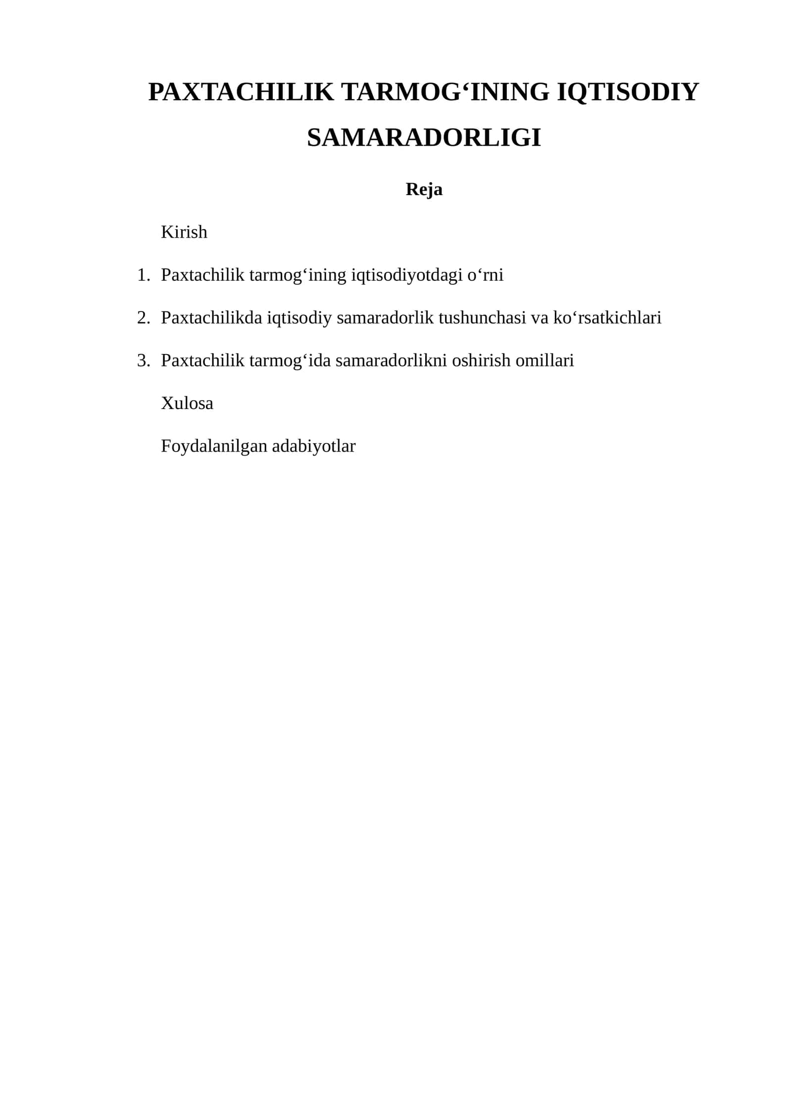 PAXTACHILIK TARMOGʻINING IQTISODIY SAMARADORLIGI