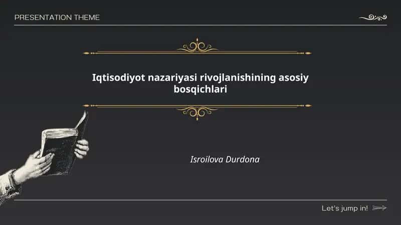 Iqtisodiyot nazariyasi rivojlanishining asosiy bosqichlari