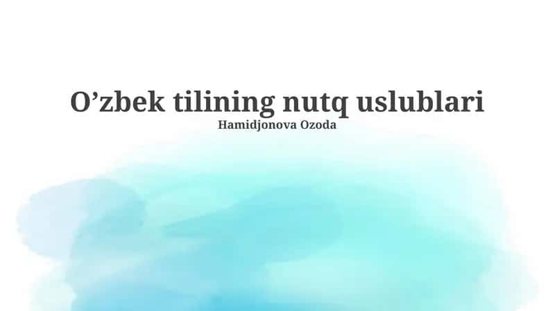 O’zbek tilining nutq uslublari