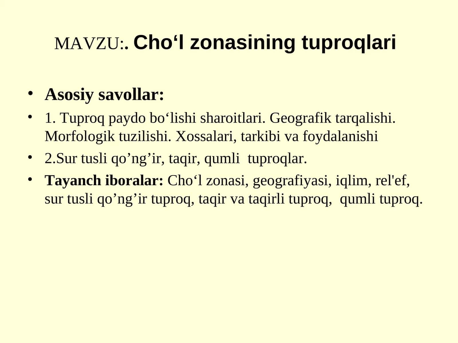 Cho‘l zonasining tuproqlari
