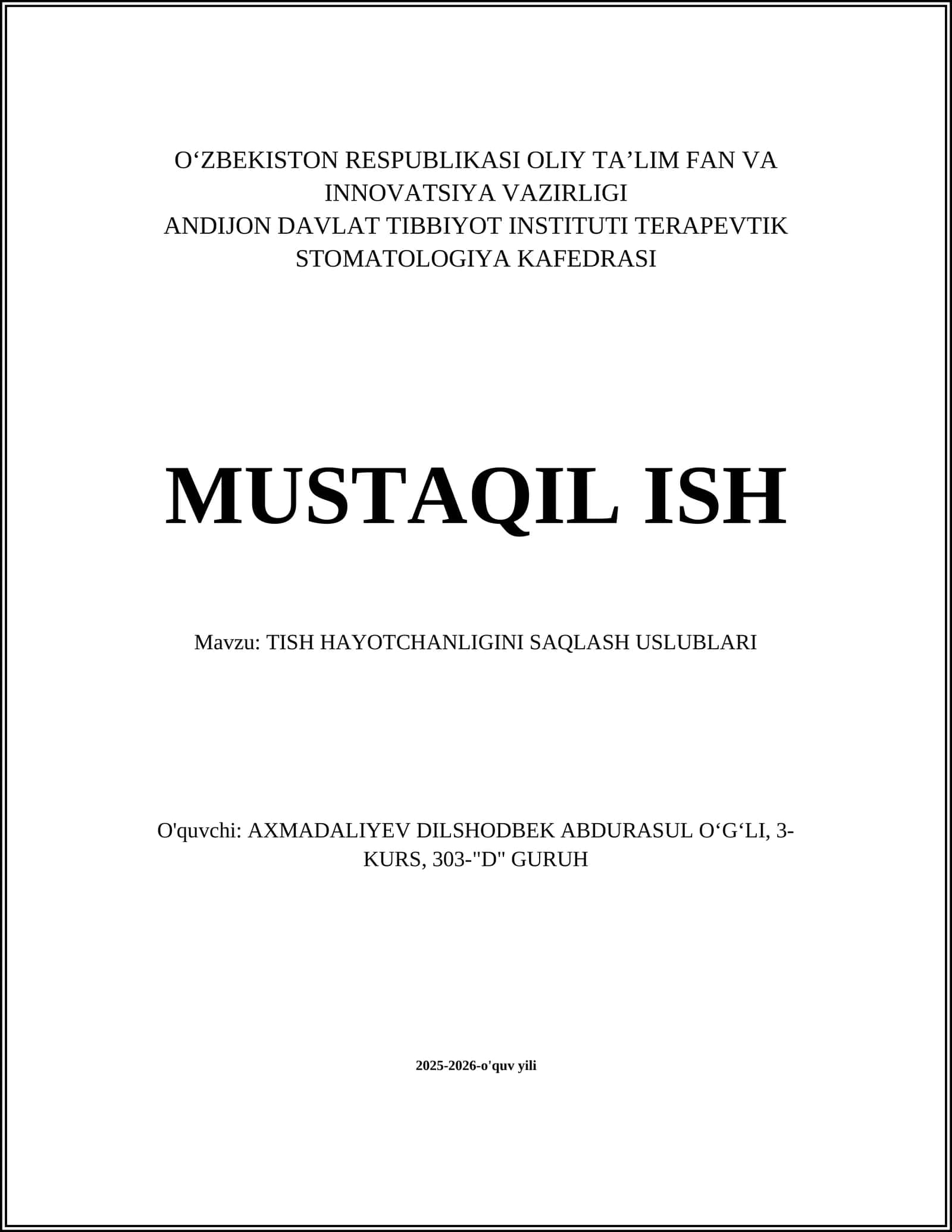 TISH HAYOTCHANLIGINI SAQLASH USLUBLARI