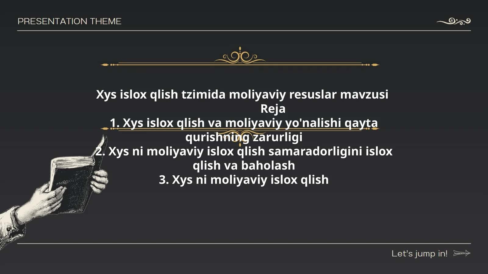Xys islox qlish tzimida moliyaviy resuslar mavzusi