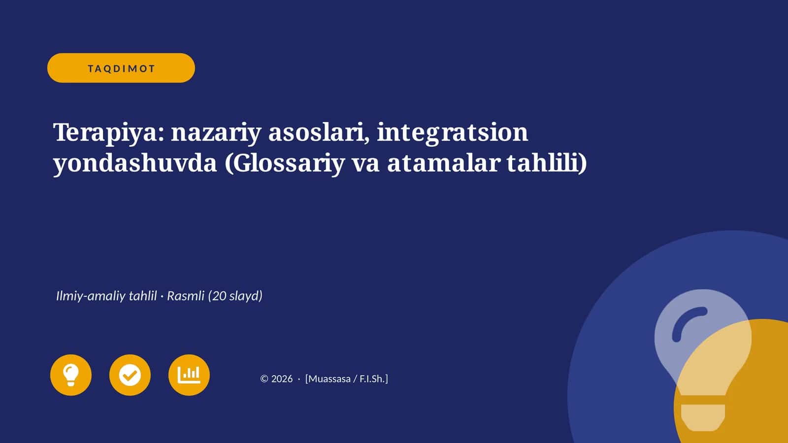 Terapiya: nazariy asoslari, integratsion yondashuvda (Glossariy va atamalar tahlili)