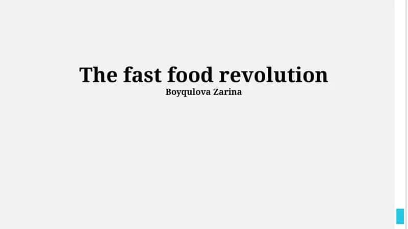 The fast food revolution