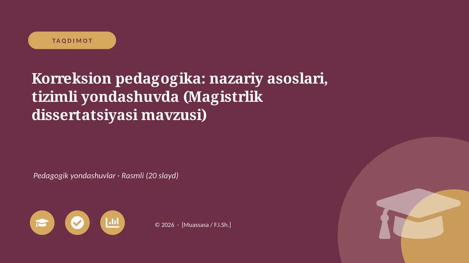 Korreksion pedagogika: nazariy asoslari, tizimli yondashuvda (Magistrlik dissertatsiyasi mavzusi)