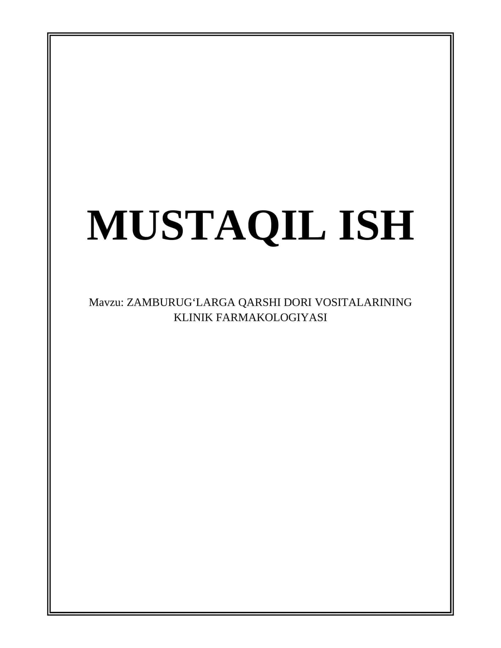 ZAMBURUGʻLARGA QARSHI DORI VOSITALARINING KLINIK FARMAKOLOGIYASI