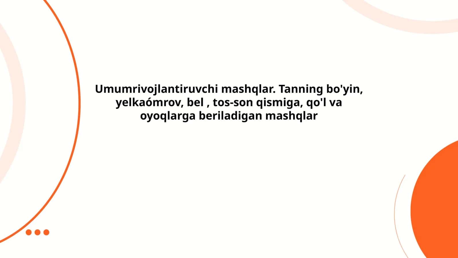 Umumrivojlantiruvchi mashqlar