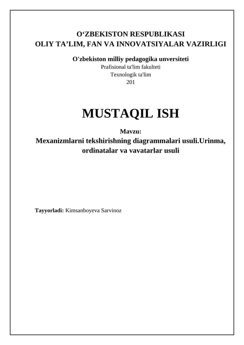Mexanizmlarni tekshirishning diagrammalari usuli