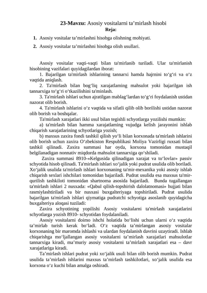 Asosiy vositalarni ta’mirlash hisobi