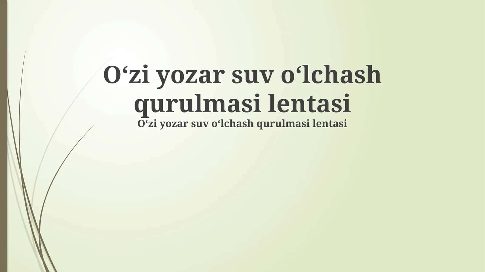 Oʻzi yozar suv oʻlchash qurulmasi lentasi