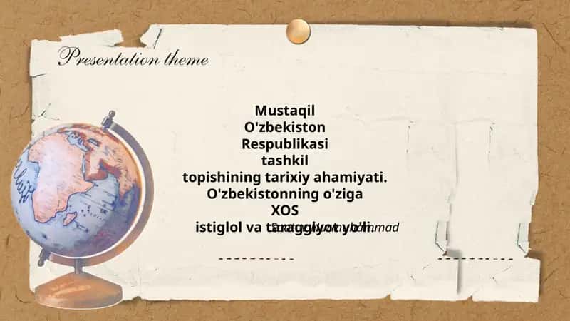 Mustaqil O'zbekiston Respublikasi Tashkil Topishining Tarixiy Ahamiyati