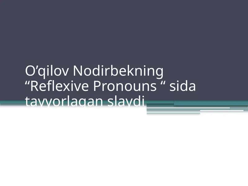 Reflexive Pronouns