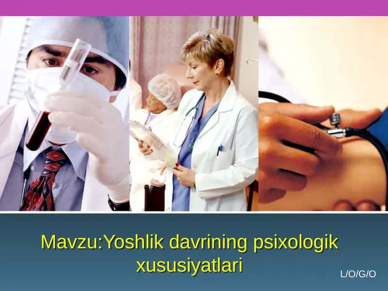 Yoshlik davrining psixologik xususiyatlari