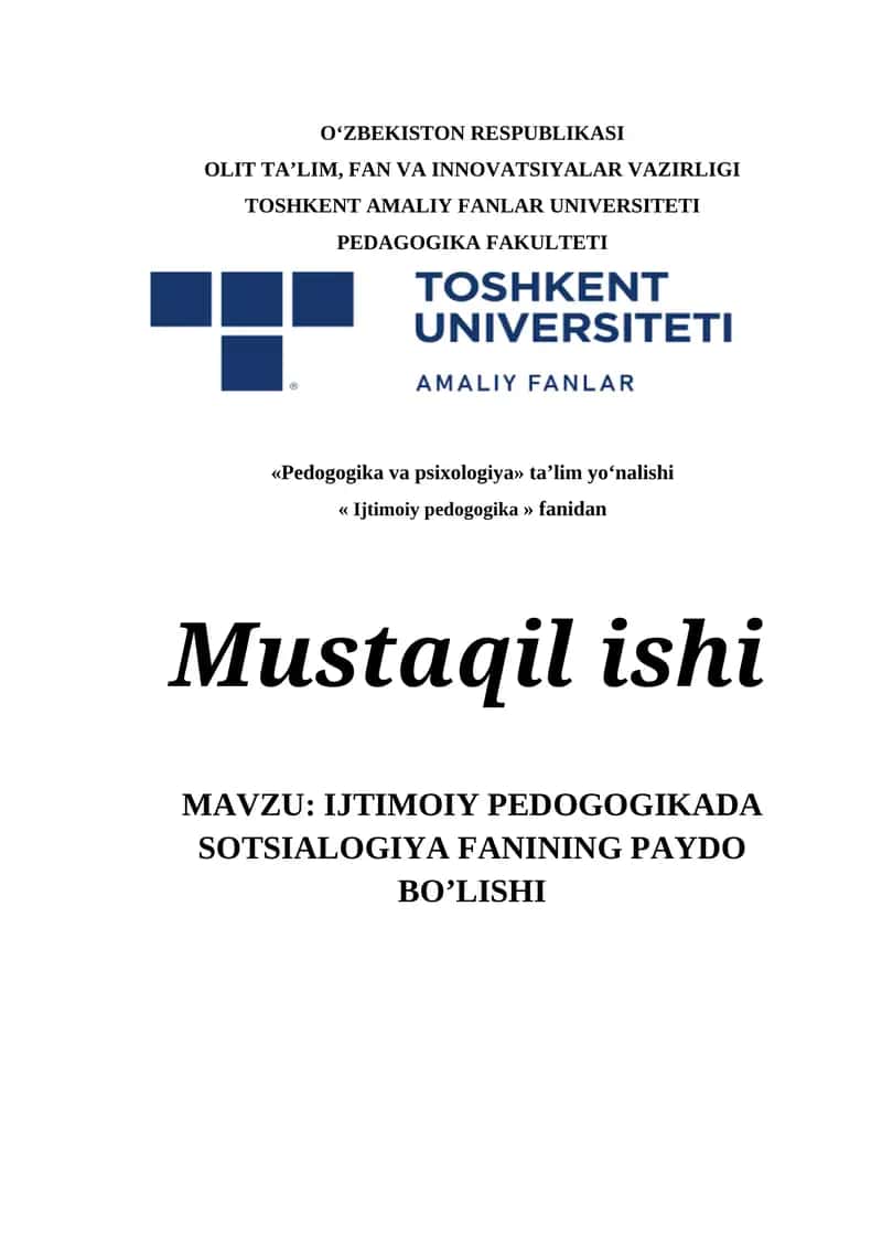 IJTIMOIY PEDOGOGIKADA SOTSIALOGIYA FANINING PAYDO BO’LISHI