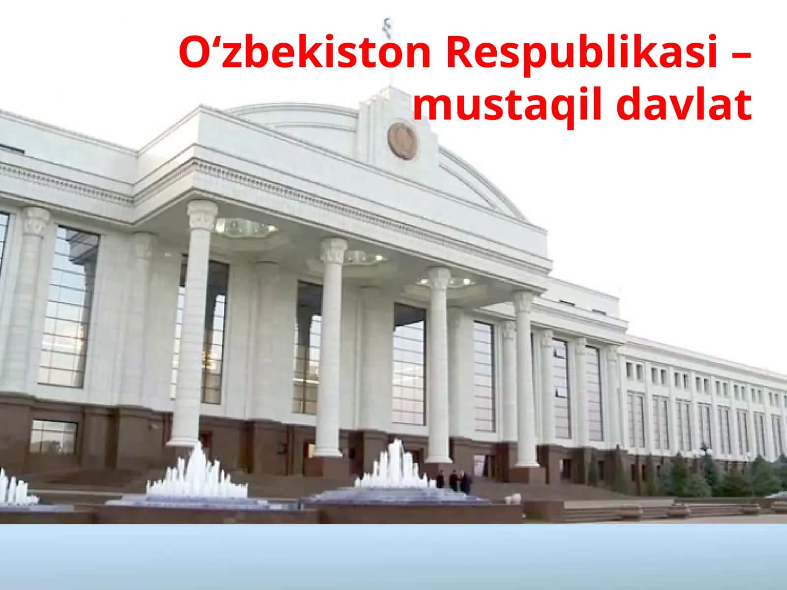 8-sinf Huquq dars ishlanma. O'zbekiston Respublikasi mustaqil davlat