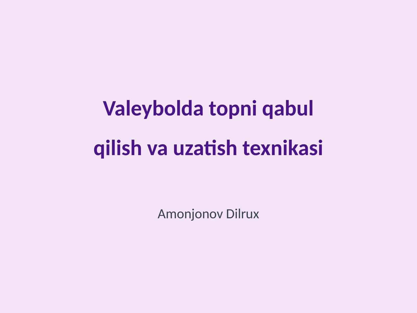Valeybolda topni qabul qilish va uzatish texnikasi
