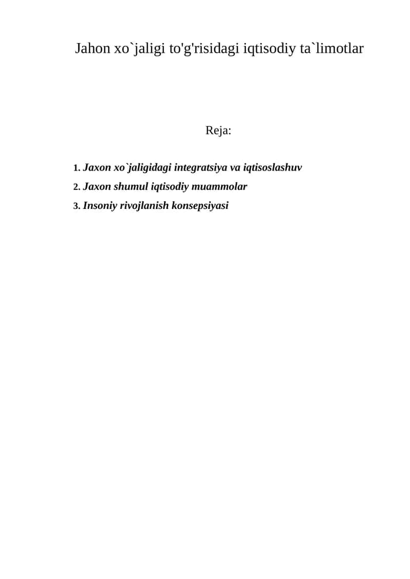 Jahon xo`jaligi to'g'risidagi iqtisodiy ta`limotlar