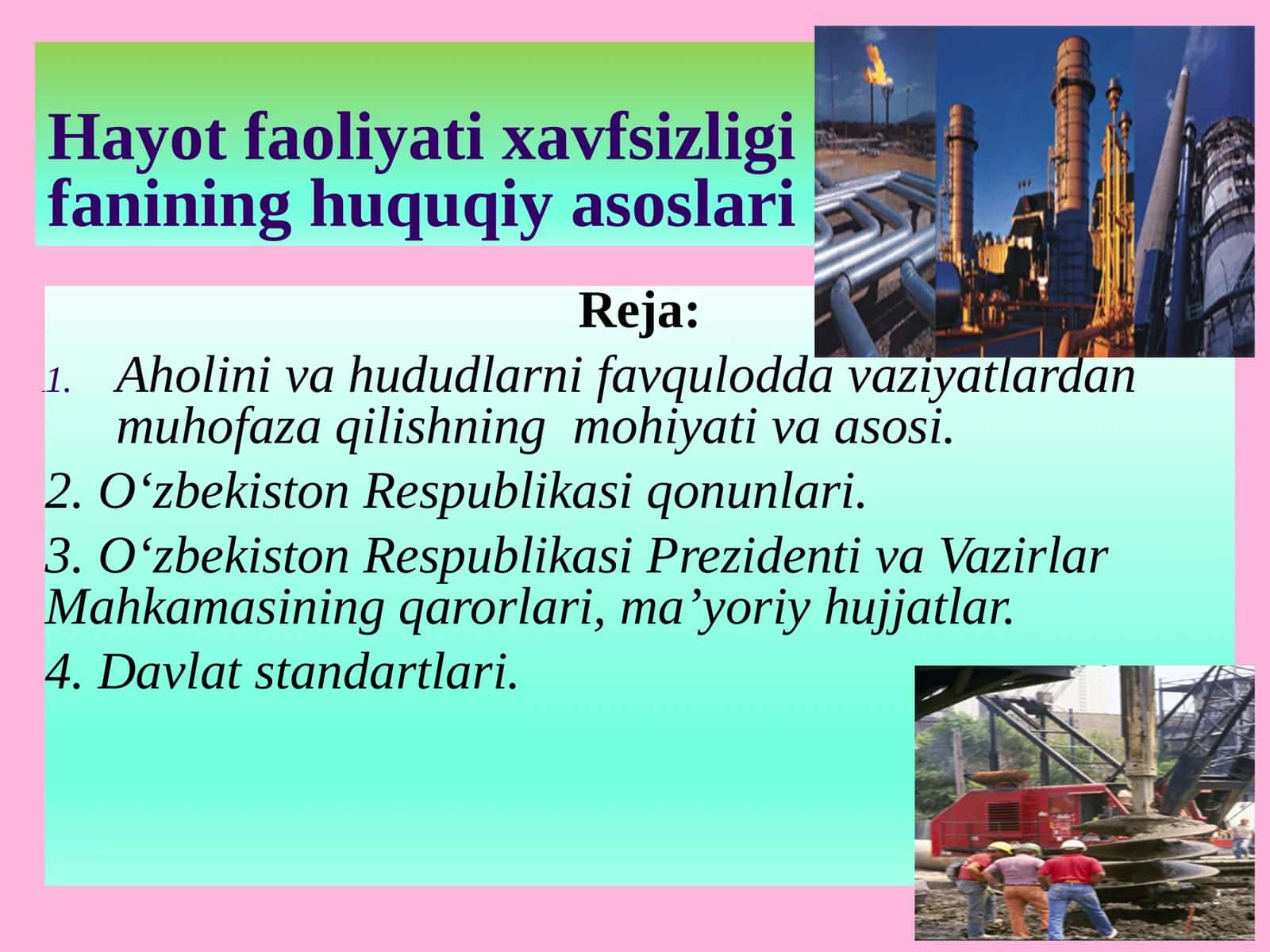 Hayot faoliyati xavfsizligi fanining huquqiy asoslari