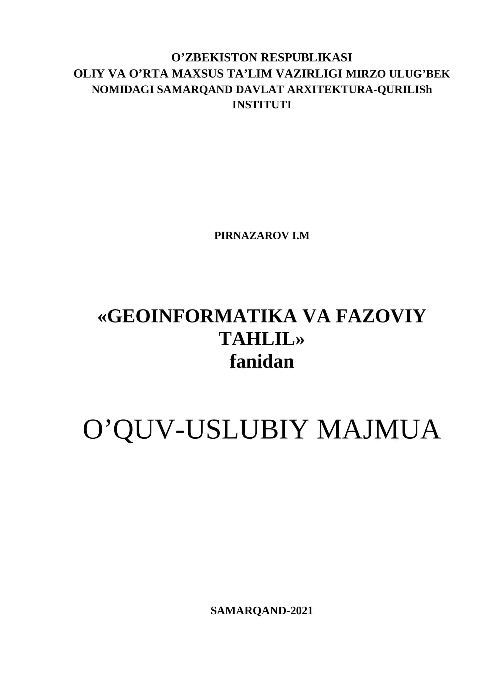 GEOINFORMATIKA VA FAZOVIY TAHLIL fanidan O’QUV-USLUBIY MAJMUA