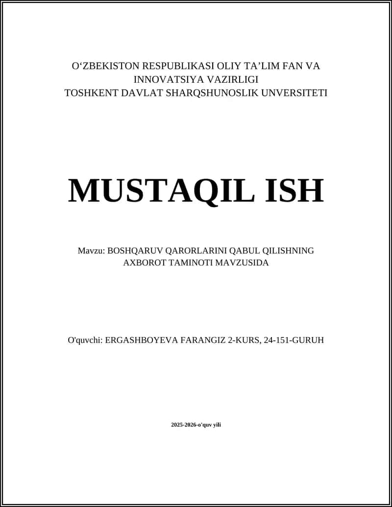 BOSHQARUV QARORLARINI QABUL QILISHNING AXBOROT TAMINOTI MAVZUSIDA