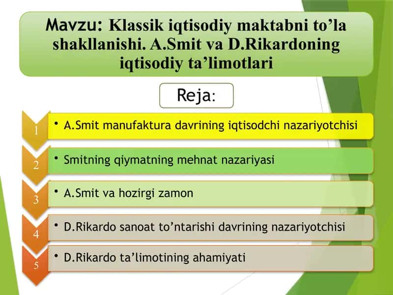 Klassik iqtisodiy maktabni to’la shakllanishi. A.Smit va D.Rikardoning iqtisodiy ta’limotlari