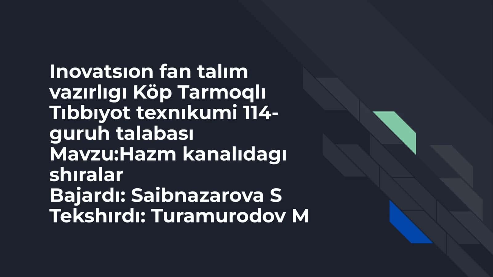 Hazm kanalıdagı shıralar