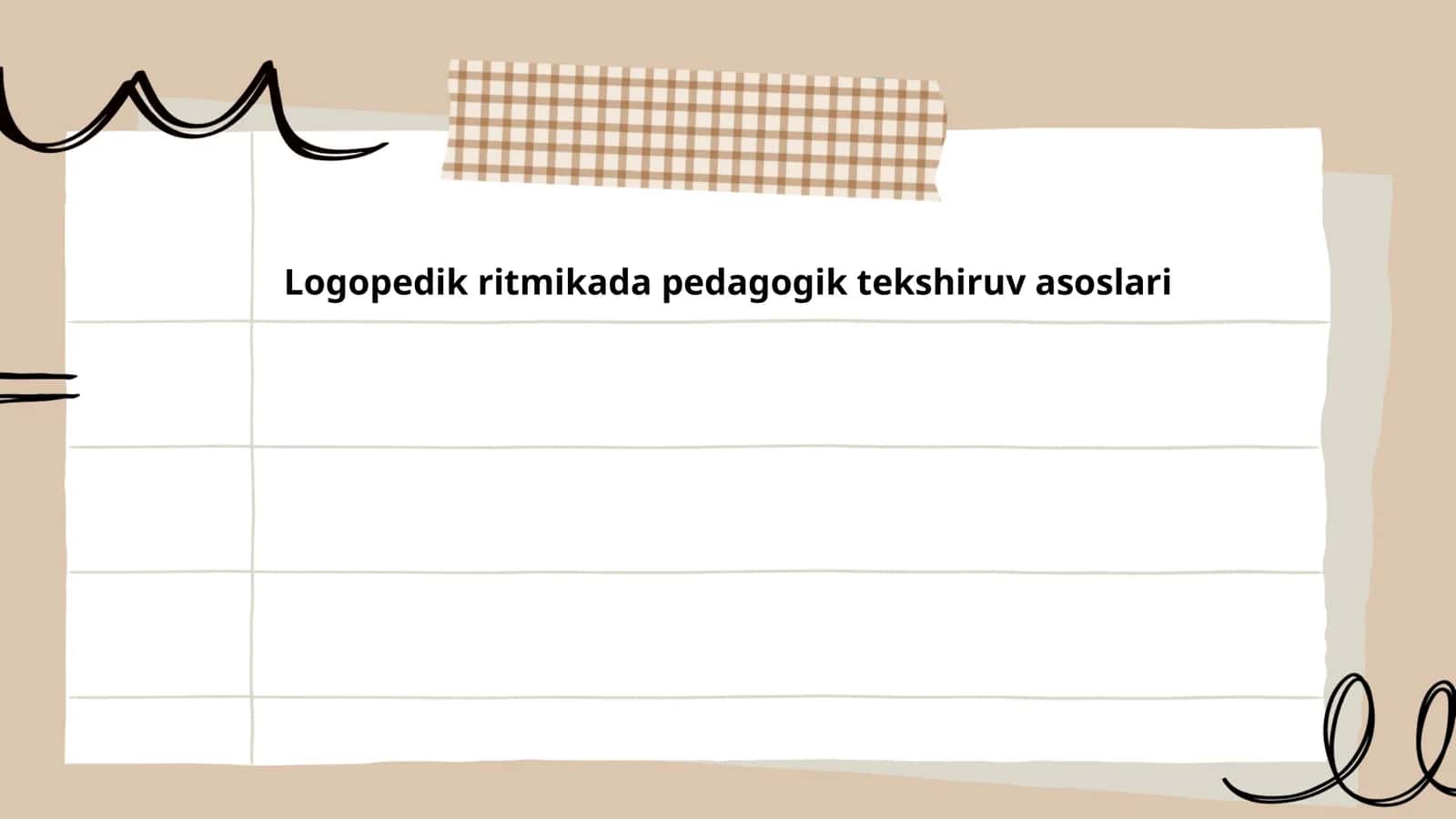 Logopedik ritmikada pedagogik tekshiruv asoslari