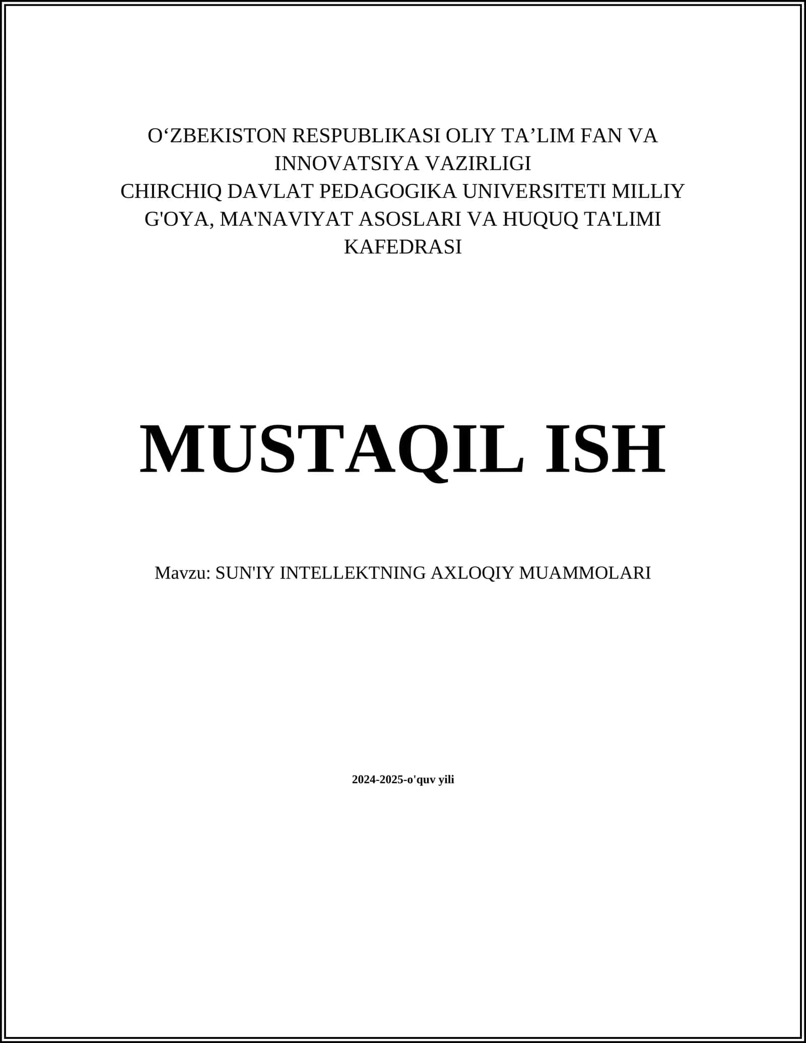 SUN'IY INTELLEKTNING AXLOQIY MUAMMOLARI