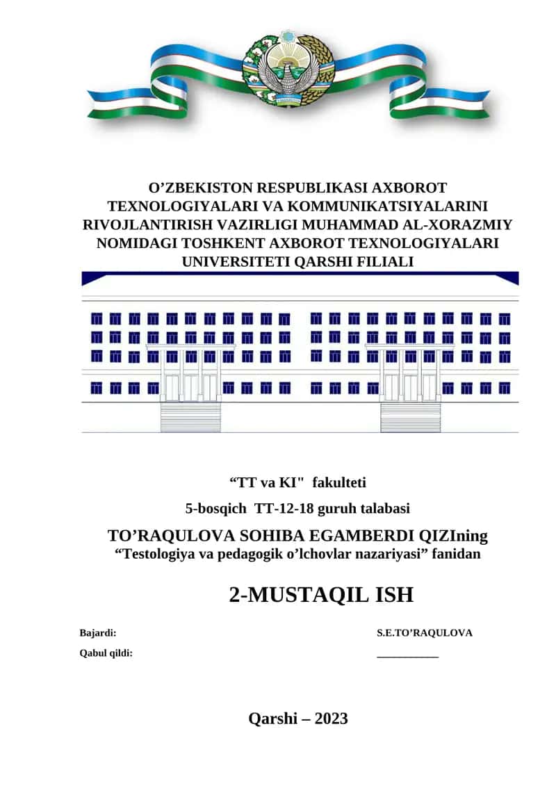Testologiya va pedagogik o’lchovlar nazariyasi