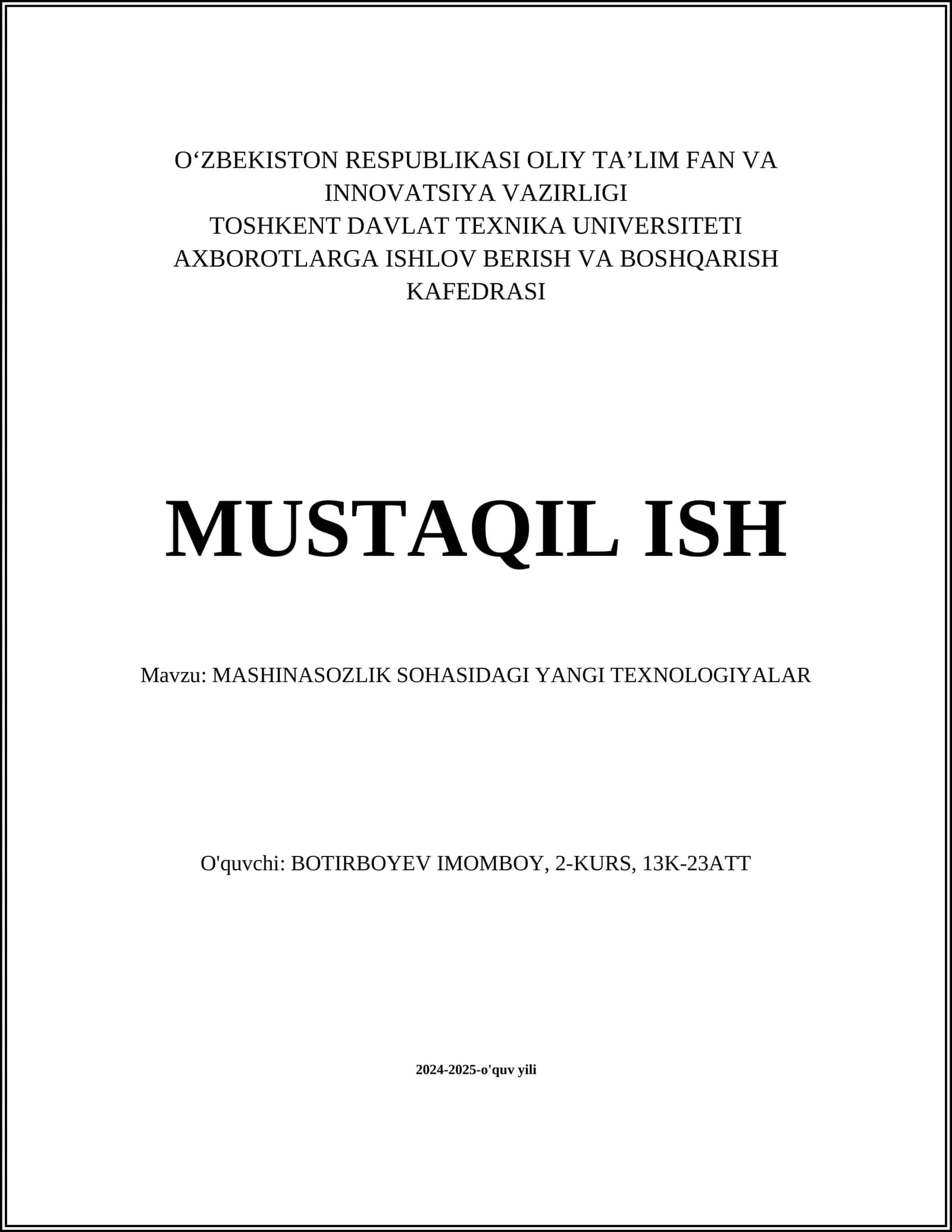 MASHINASOZLIK SOHASIDAGI YANGI TEXNOLOGIYALAR
