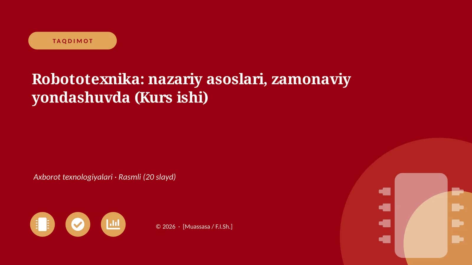Robototexnika: nazariy asoslari, zamonaviy yondashuvda (Kurs ishi)