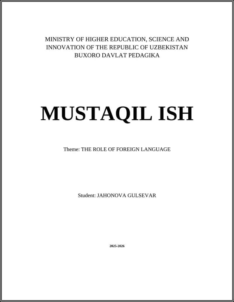 THE ROLE OF FOREIGN LANGUAGE