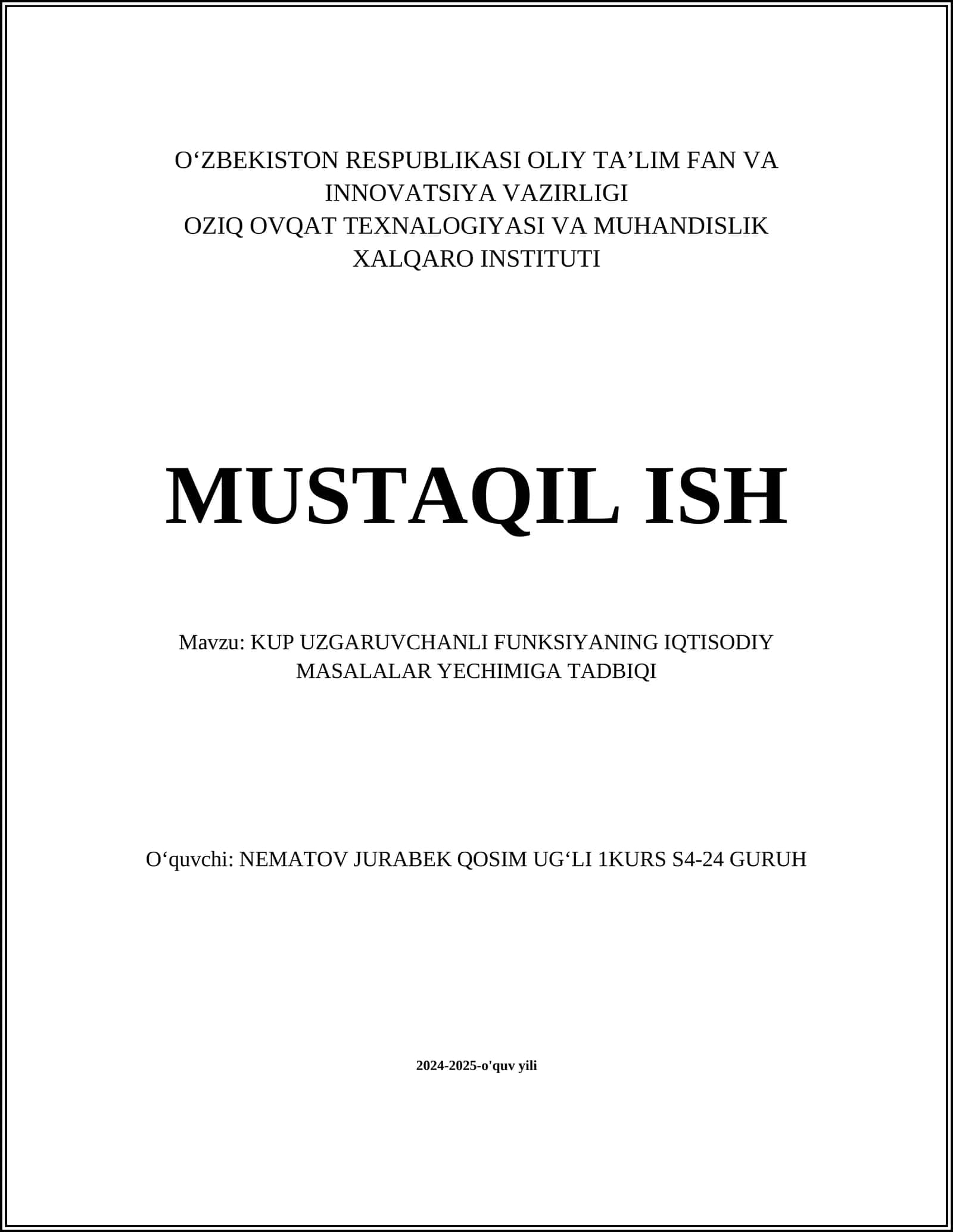 KUP UZGARUVCHANLI FUNKSIYANING IQTISODIY MASALALAR YECHIMIGA TADBIQI