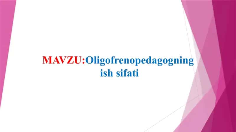 Oligofrenopedagogning ish sifati
