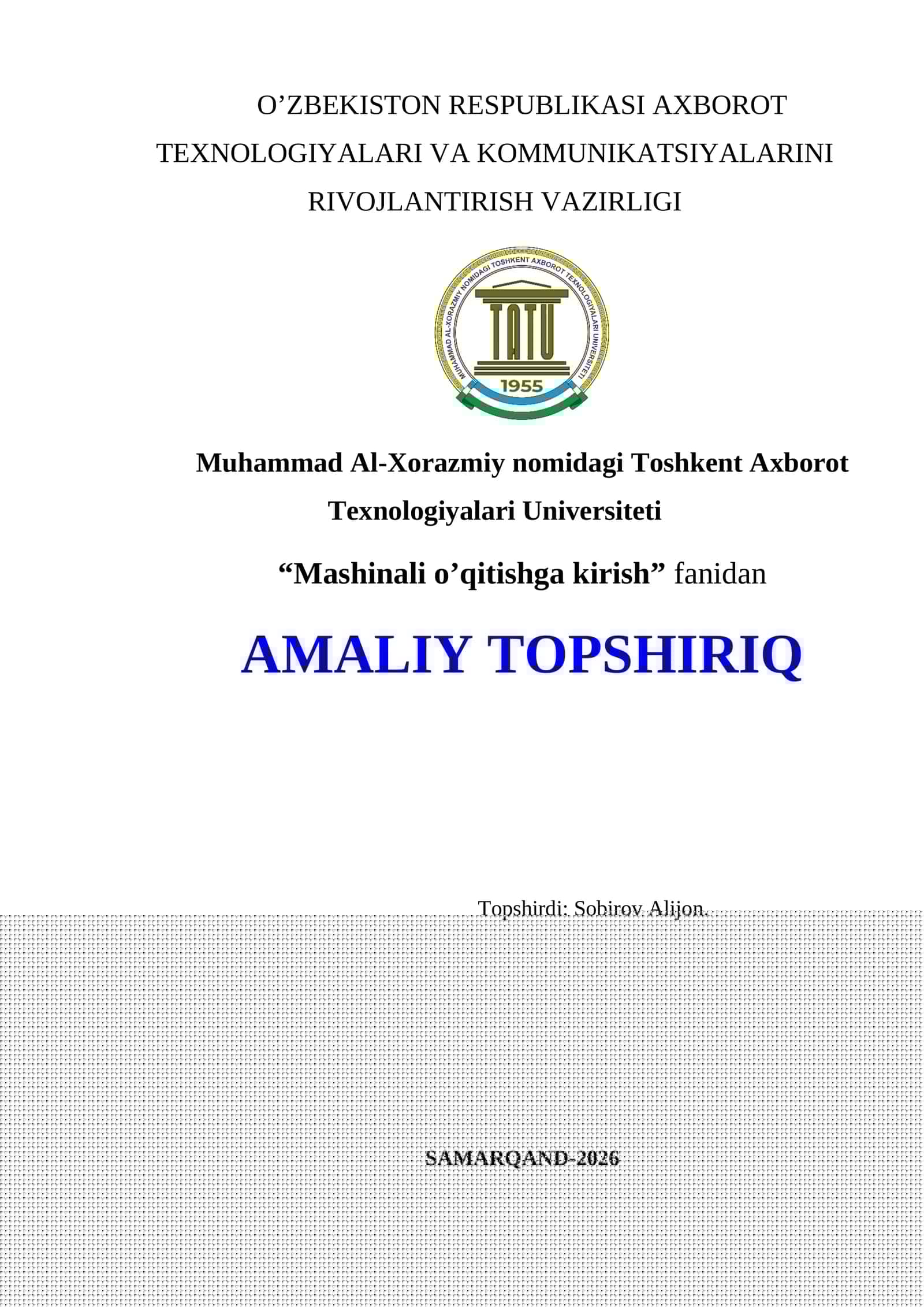 Mashinali o‘qitish turlari va ularning qo‘llanilish sohasi