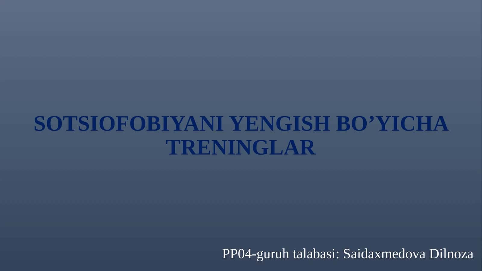 Sotsiofobiyani yengish bo'yicha treninglar