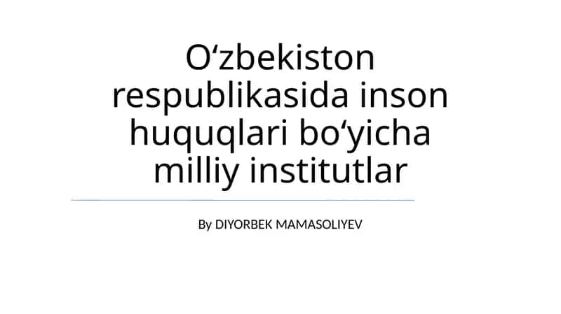Oʻzbekiston respublikasida inson huquqlari boʻyicha milliy institutlar