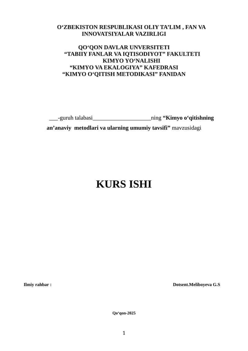 "Kimyo o‘qitishning an‘anaviy metodlari va ularning umumiy tavsifi"