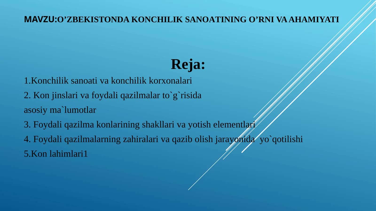 O’ZBEKISTONDA KONCHILIK SANOATINING O’RNI VA AHAMIYATI