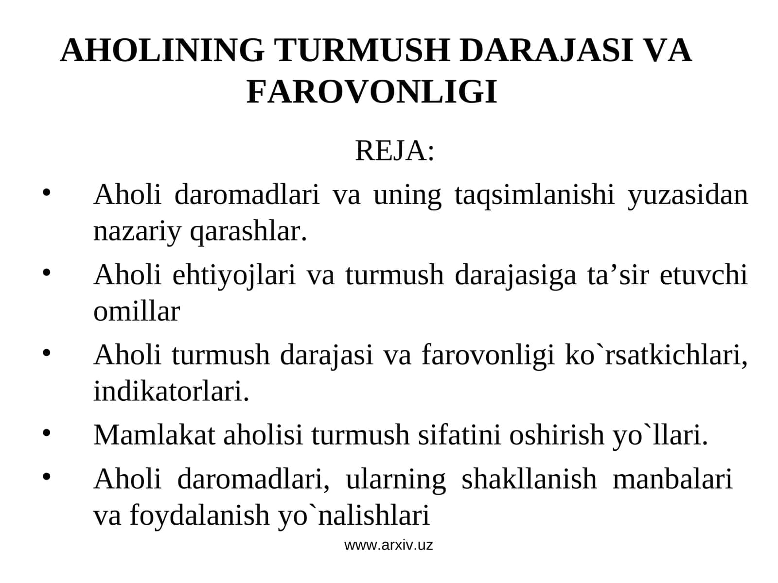 AHОLINING TURMUSH DARAJASI VA FARОVОNLIGI