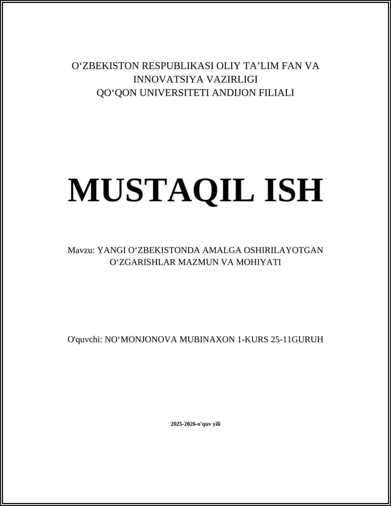 YANGI OʻZBEKISTONDA AMALGA OSHIRILAYOTGAN OʻZGARISHLAR MAZMUN VA MOHIYATI