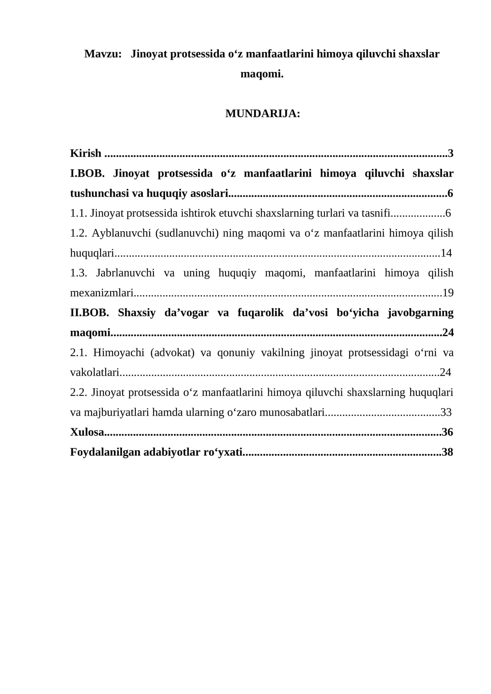 Jinoyat protsessida o‘z manfaatlarini himoya qiluvchi shaxslar maqomi.